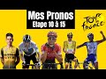 TOUR DE FRANCE 2022 - MES PRONOS - ETAPE 10 à 15