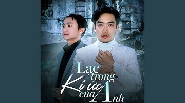 Lạc Trong Ký Ức Của Anh