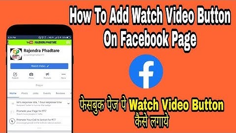 How To Add Watch Video Button On Facebook Page On Android | Add Watch Video Button to Facebook Page
