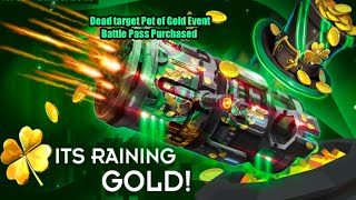Dead Target  Battle Pass Pot of Gold Event Purchased | wassi gaming world screenshot 5