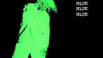 K.V.N//7Ł - DELETE (PROD. TRIPLESIXDELETE) [OFFICIAL MUSIC VIDEO]