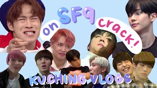 sf9 on crack: kuching edition😜