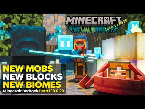 Thumbnail For NEW MOBS & FEATURES - WILD UPDATE - Minecraft Beta 1.19.0.20