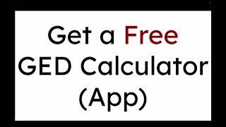 How to get a FREE GED Calculator (App) screenshot 5