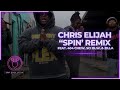 Chris Elijah SPIN Remix Ft 404 Chew Sci Blw Zilla Official Music Video mp3