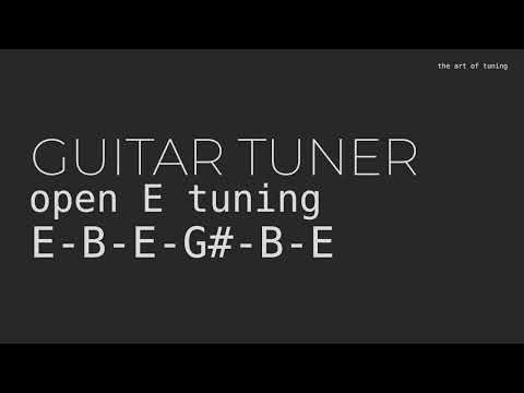 Guitar Tuner || Open E Tuning || E-B-E-G#-B-E