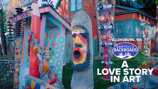 How a yard became one of Ellensburg's most visited art landmark | Bartell's Backroads