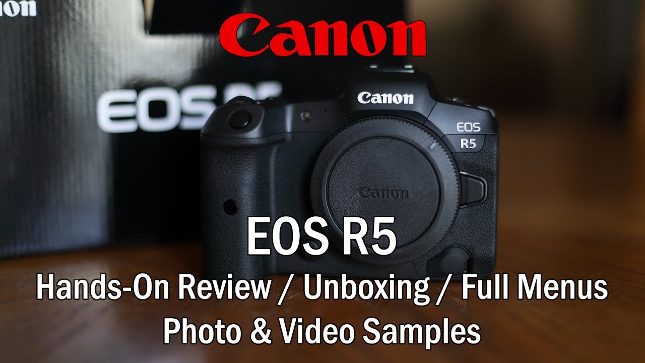 Canon R5 Full Review Video YouTube