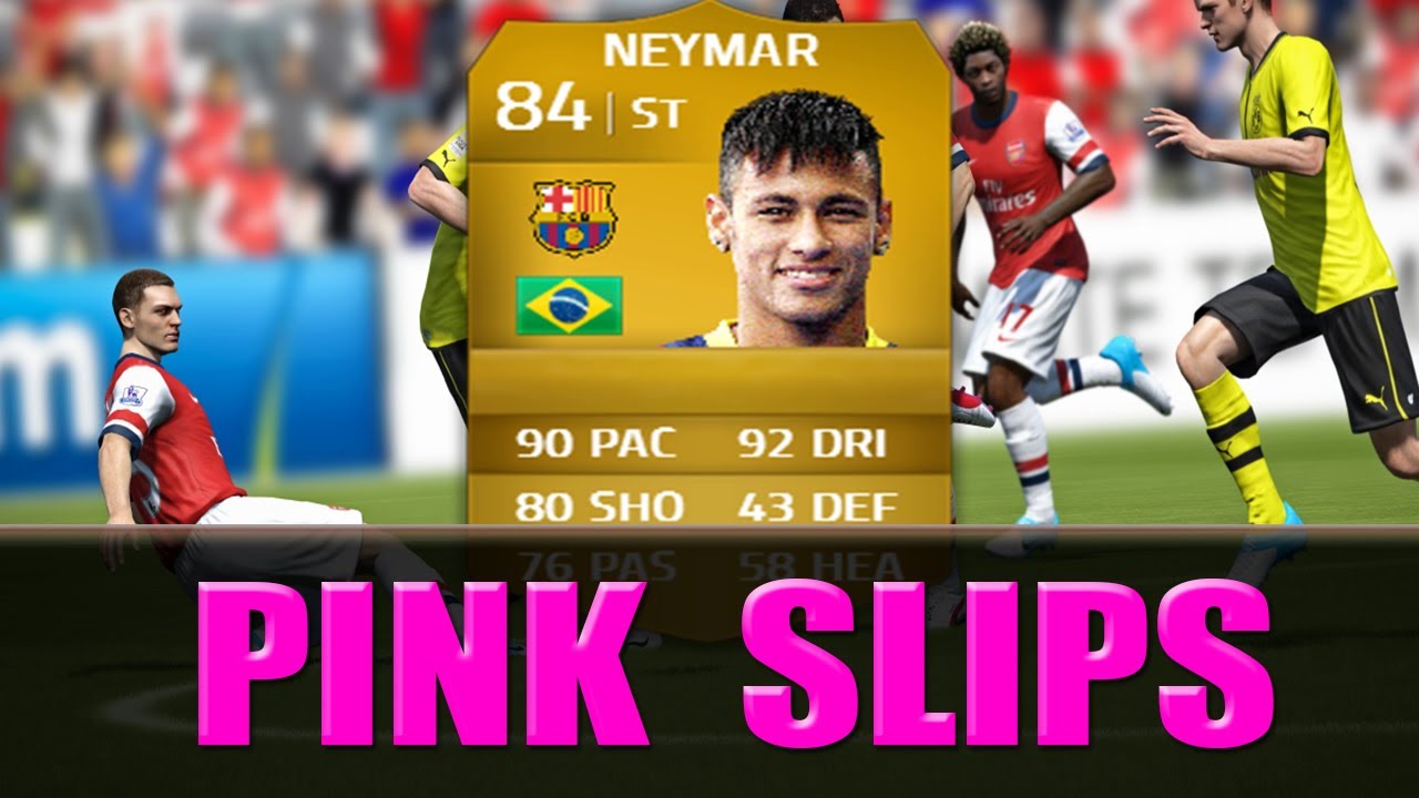 NEYMAR PINK SLIPS - FIFA 14 (RAGE)