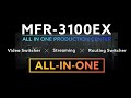 MFR-3100EX "All-in-One Production Center"