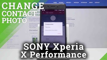 How to Add Photo to Contact in SONY Xperia X Performance – Personalize Contact Profile