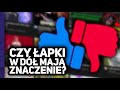 🤨PRAWDZIWE znaczenie ŁAPEK W DÓŁ