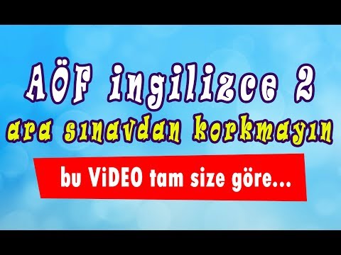 AÖF İngilizce-2 hızlı konu anlatım videosu [Vize-2]  www.akademiaof.com