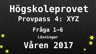 Högskoleprovet 2017 Våren Lösningar Pass 4 XYZ del 1 - Matte