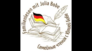 Schön Lesen Немецкий Язык Для Начинающих Deutsch Mit Julia Bobe