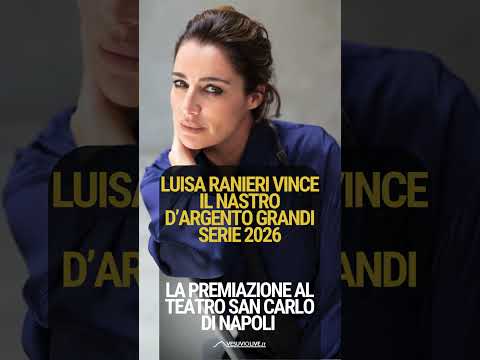 Video Leccellenza napoletana che incanta il mondo: Luisa Ranieri vince il Nastro dArgento
