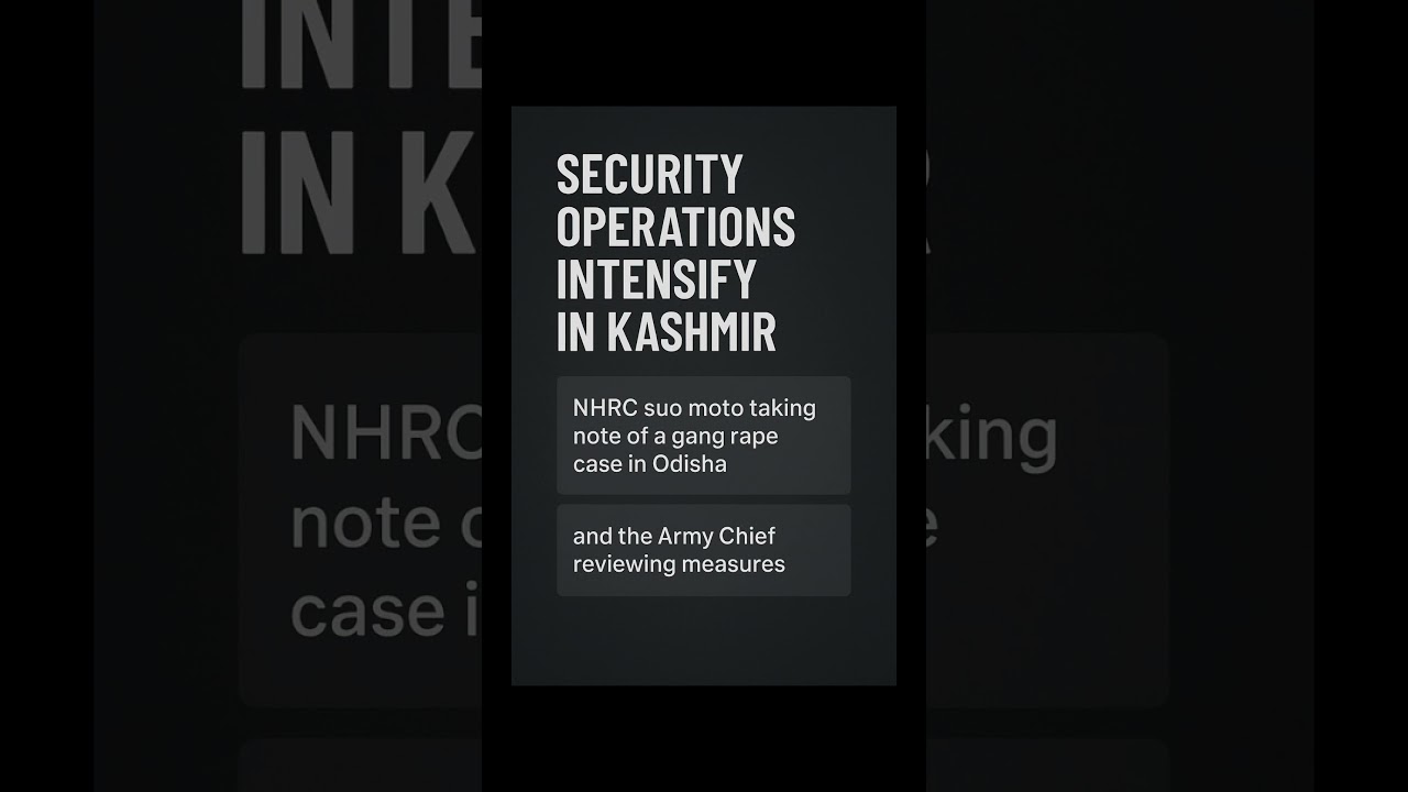 security operations intensify in Kashmir 