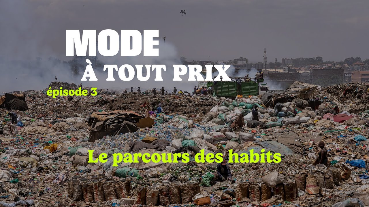 Mode à tout prix (3/4): le parcours des habits