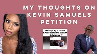 Kevin Samuels Petition | Reaction