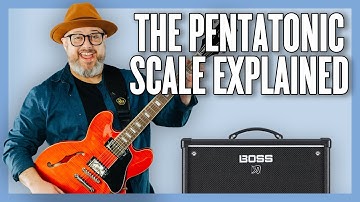 The Pentatonic Scale Explained: #1 Most Important Guitar Scale