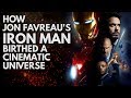 How Jon Favreau&#39;s Iron Man Birthed A Cinematic Universe | Video Essay