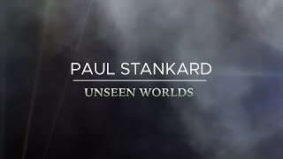 Paul Stankard | Unseen Worlds Trailer