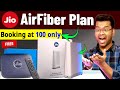 Jio airfiber details  jio airfiber installation jio airfiber booking jio airfiber plans vs fiber
