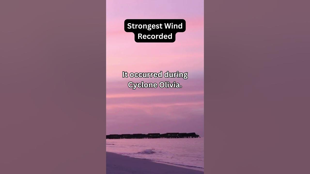 strongest-wind-recorded-shorts-ytshorts-youtubeshorts-facts-glk