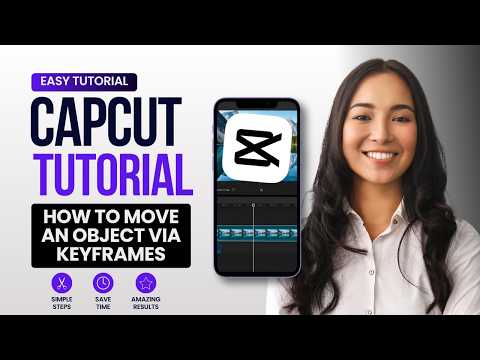 How to Move an Object Using Keyframes in CapCut PC (2026 Guide)