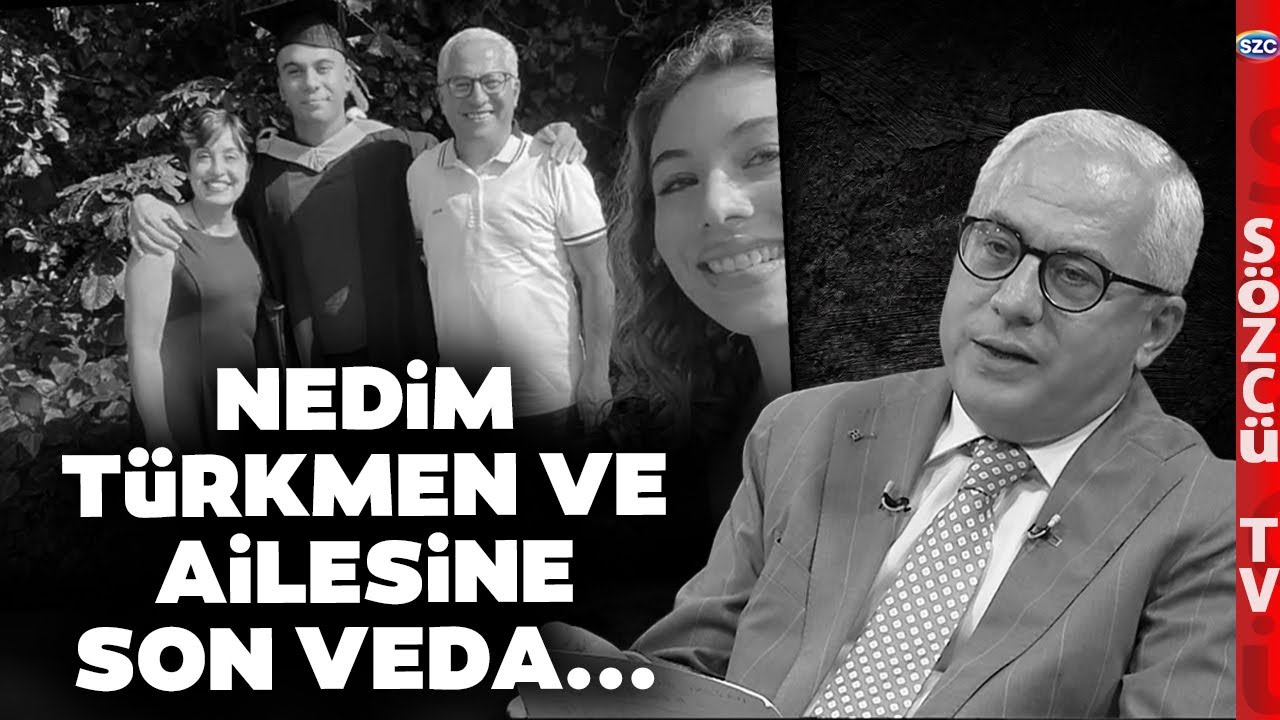 Sözcü Ailesi Yangında Hayatını Kaybeden Nedim Türkmen ve Ailesini Son Yolculuğuna Uğurladı!