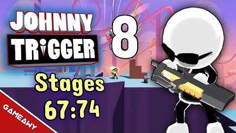 Johnny Trigger Walkthrough Levels 67 to 74 | Gameawy