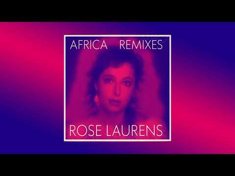 Rose Laurens - Africa (7th Heaven Extended Remix)