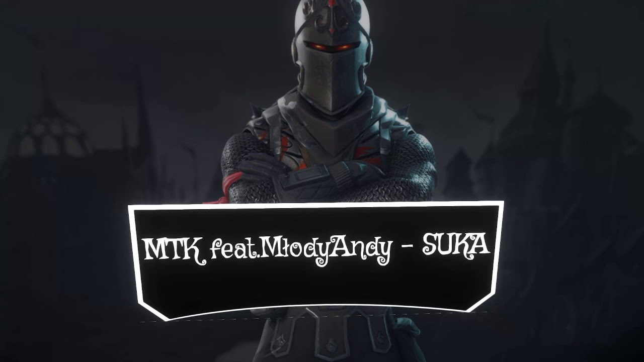 MTK feat MłodyAndy - SUKA
