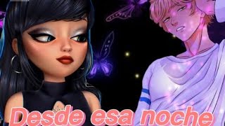 desde esa noche] (miraculous ladybug), marinett dupan chen