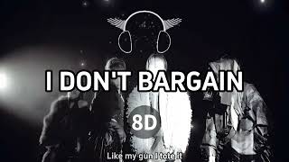 ALLDAY PROJECT - I DON'T BARGAIN | 8D音乐
