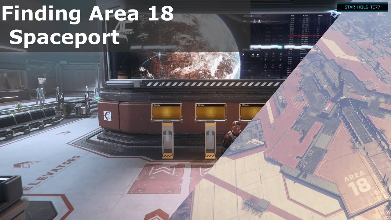 Finding Area 18 Spaceport - Star Citizen