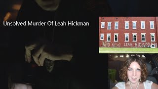 The Unsolved Murder Of Leah Hickman In Huntington WV