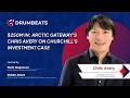 $250M In: Arctic Gateway's Chris Avery on Churchill's Investment Case