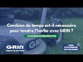 Grin vous rpond combien de temps estil ncessaire pour tondre lherbe avec grin 