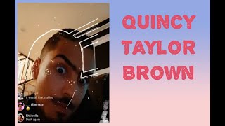 Celebrity Quincy Taylor Brown • LIVE on Instagram Profile