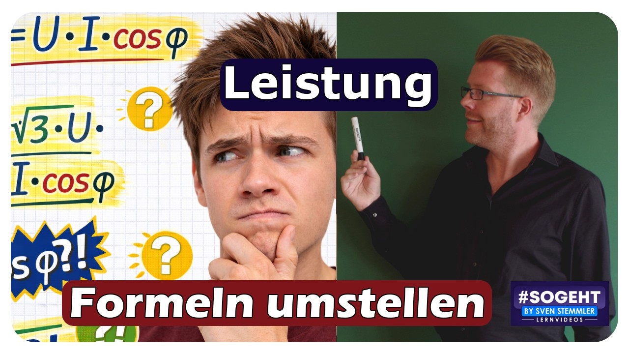 Vorschaubild zum Lernvideo "P = U · I · cos φ umstellen? So geht’s einfach!"