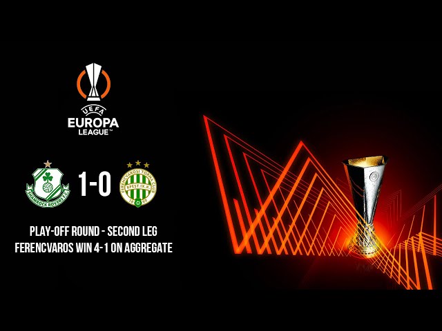 ⚽ Shamrock Rovers vs Ferencváros ⚽, UEFA Europa League (25/08/2022)