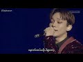 EXO-CBX - Diamond Crystal Myanmar Sub