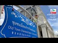 Old Town Charterd Bank Community and Thalang Road "Phuket Sandbox" Thailand | 4 August 2021