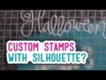 First Impression - Custom Stamps with Silhouette Cutting Machine
