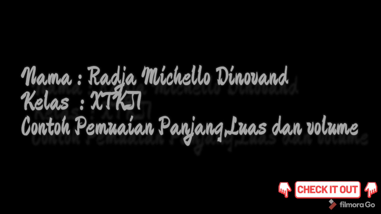 CONTOH PEMUAIAN PANJANG,LUAS DAN VOLUME.