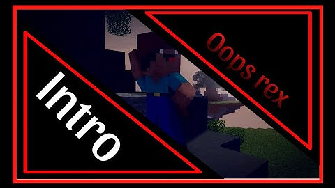 Intro for Oops Rex [Mi+AM]