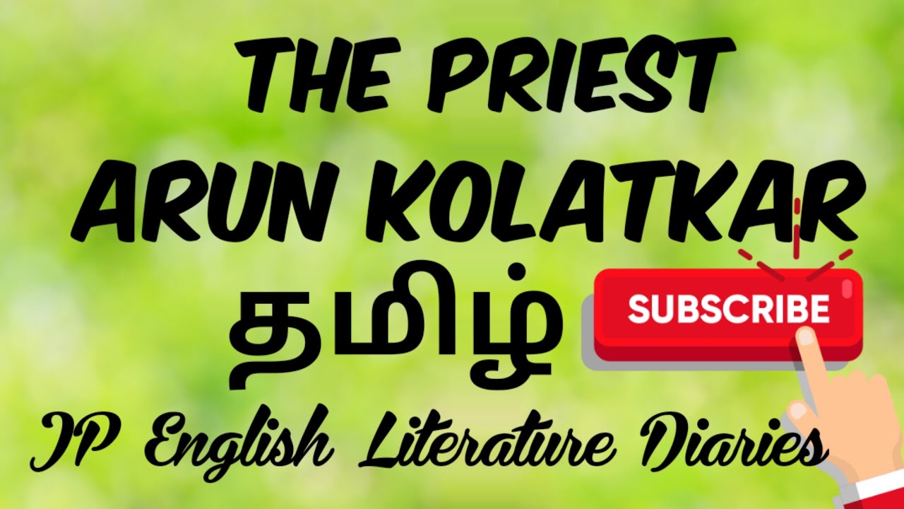The Priest by Arun Kolatkar Summary in Tamil