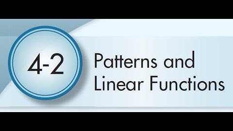 4-2 Patterns and Linear Functions