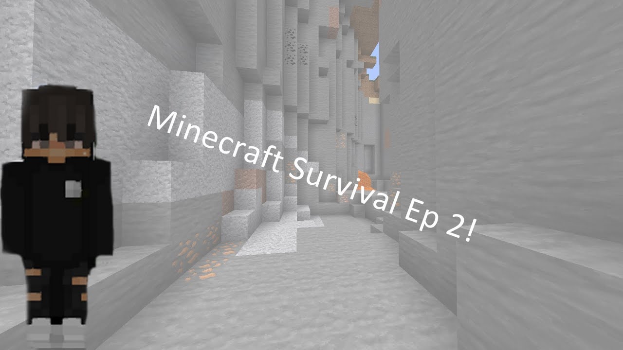 MINECRAFT SURVIVAL EPISODE 2 - YouTube